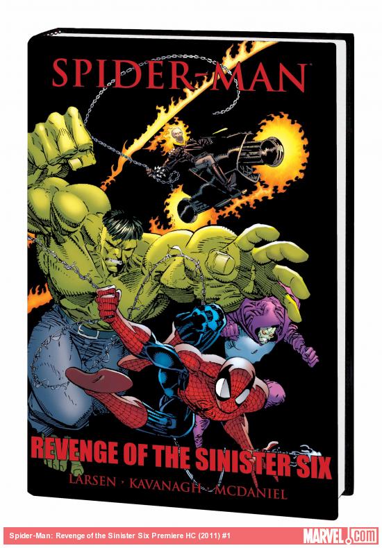 Spider-Man: Revenge of the Sinister Six Premiere HC (Trade Paperback)