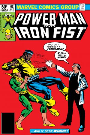 Power Man and Iron Fist #68 