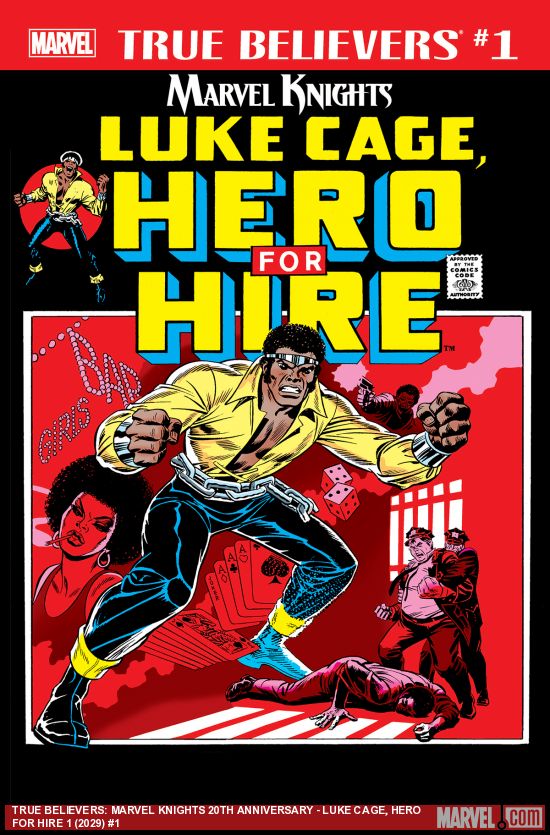 True Believers: Marvel Knights 20th Anniversary - Luke Cage, Hero for Hire (2018) #1
