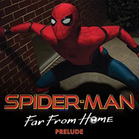 Spider-Man: Far from Home Prelude (2019)