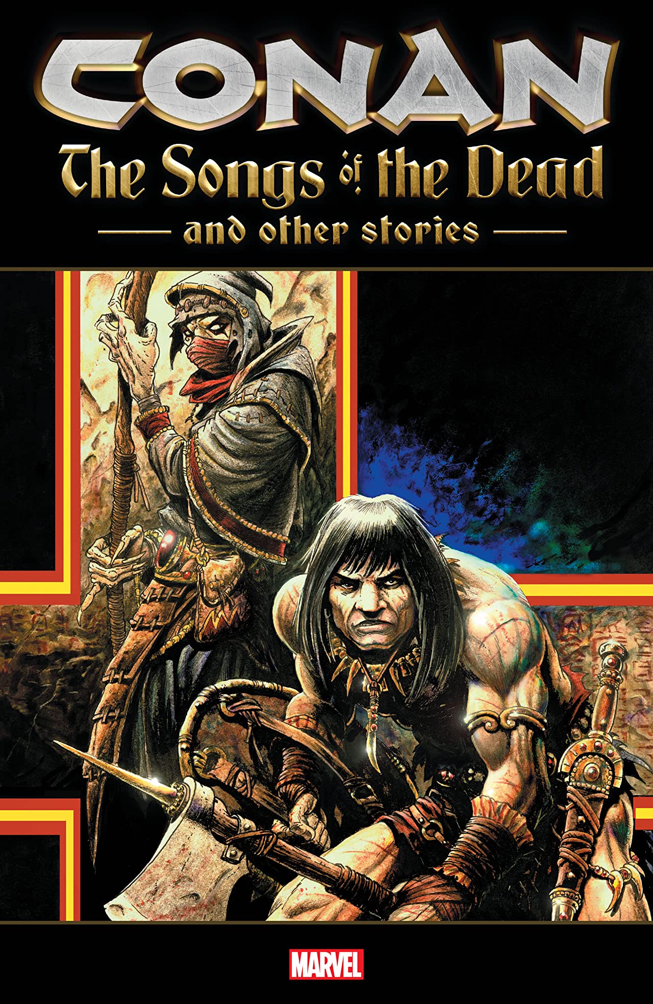 Conan: The Songs Of The Dead And Other Stories (Trade Paperback)