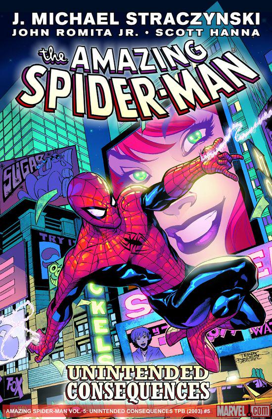 AMAZING SPIDER-MAN VOL. 5: UNINTENDED CONSEQUENCES TPB (Trade Paperback)