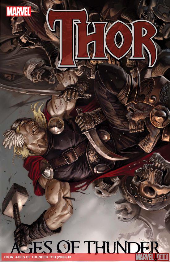 THOR: AGES OF THUNDER TPB (Trade Paperback)
