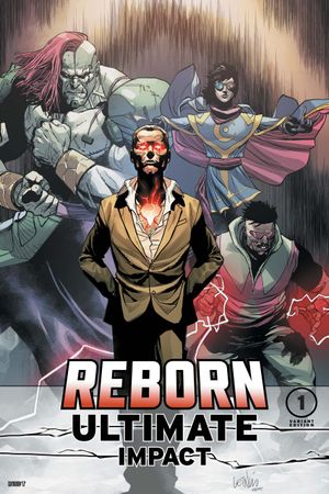 Ultimate Impact: Reborn (2026) #1 (Variant)