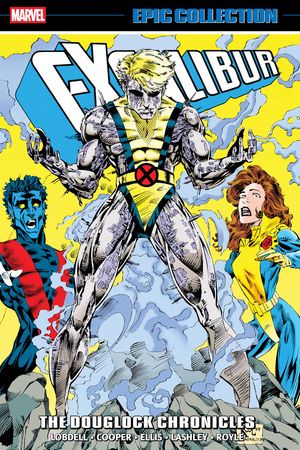Couverture : Excalibur Epic Collection: The Douglock Chronicles