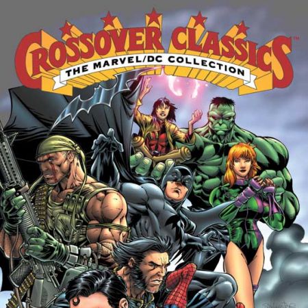 DC/MARVEL CROSSOVER CLASSICS (1999)