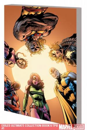 Exiles Ultimate Collection Book 6 #1