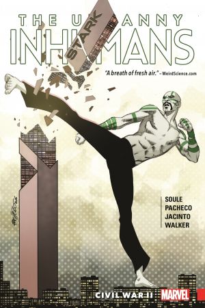 Uncanny Inhumans Vol. 3: Civil War II (Trade Paperback)