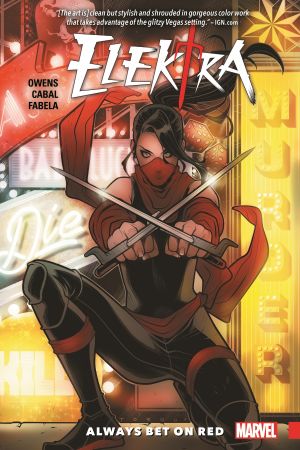 Elektra: Always Bet On Red (Trade Paperback)