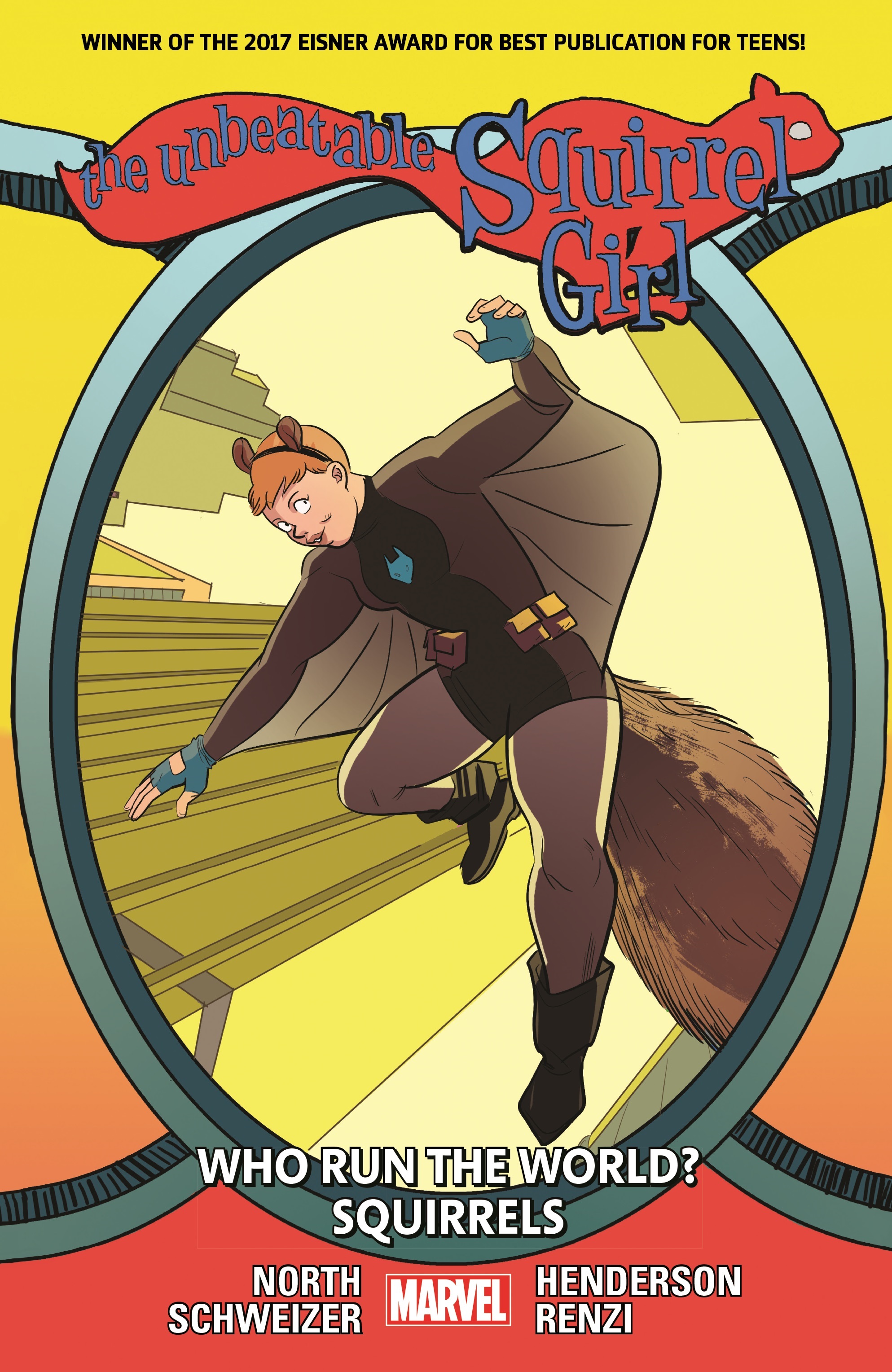 THE UNBEATABLE SQUIRREL GIRL VOL. 6: WHO RUN THE WORLD? SQUIRRELS TPB (Trade Paperback)