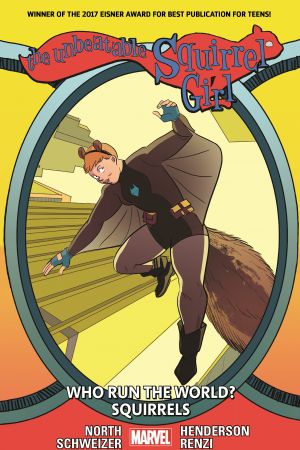 THE UNBEATABLE SQUIRREL GIRL VOL. 6: WHO RUN THE WORLD? SQUIRRELS TPB (Trade Paperback)