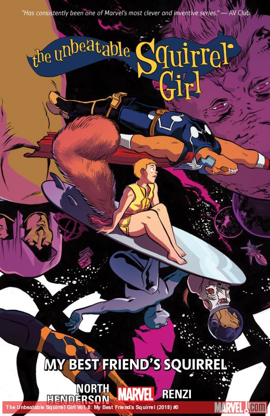 The Unbeatable Squirrel Girl Vol. 8: My Best Friend's Squirrel (Trade Paperback)