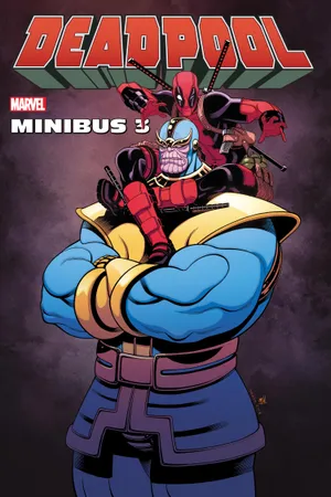 Deadpool Minibus 3 (Hardcover)