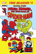 True Believers: Marvel Tails Starring Peter Porker, the Spectacular Spider-Ham (2019) #1