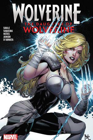 Wolverine: The Daughter of Wolverine (Trade Paperback)