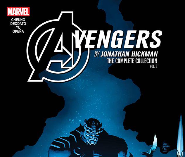 AVENGERS BY JONATHAN HICKMAN: THE COMPLETE COLLECTION VOL. 3 TPB #3