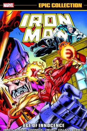 IRON MAN EPIC COLLECTION: AGE OF INNOCENCE (Trade Paperback)