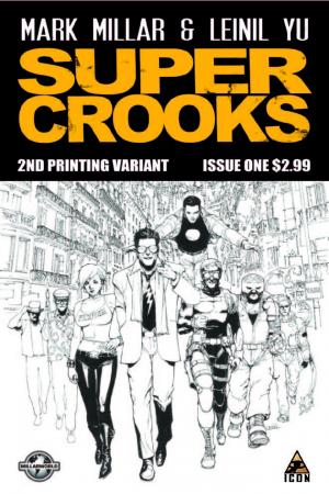 Supercrooks #1  (2nd Printing Variant)