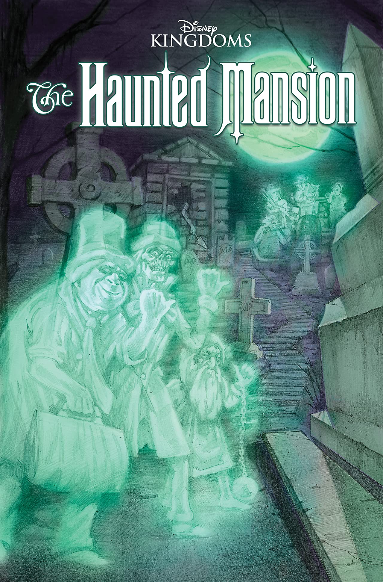 Disney Kingdoms: Haunted Mansion  (Trade Paperback)
