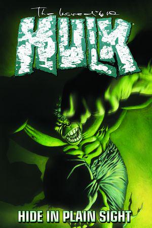 Incredible Hulk Vol. 5:Hide in Plain Sight (Trade Paperback)