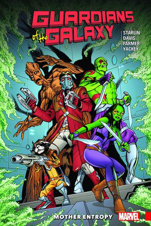 GUARDIANS OF THE GALAXY: MOTHER ENTROPY TPB (Trade Paperback)