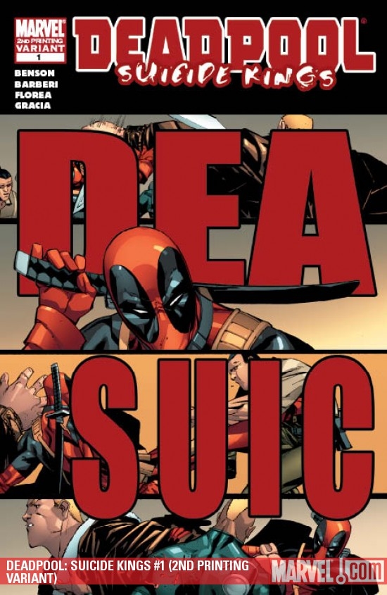 Deadpool: Suicide Kings (2009) #1 (2ND PRINTING VARIANT)