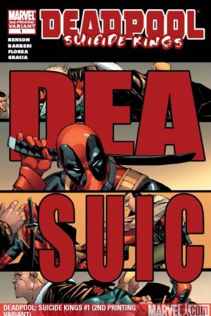 Deadpool: Suicide Kings (2009) #1 (2ND PRINTING VARIANT)