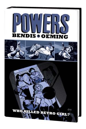 Powers: Who Killed Retro Girl? (Hardcover)