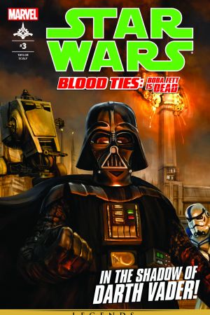 Star Wars: Blood Ties - Boba Fett Is Dead #3 