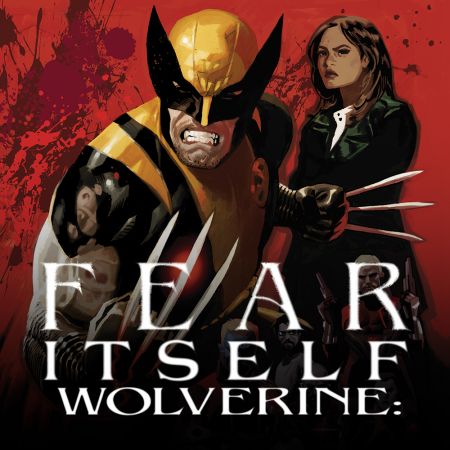 Fear Itself: Wolverine (2011)