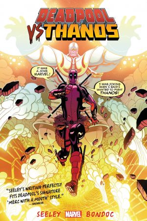 Deadpool Vs. Thanos (Trade Paperback)