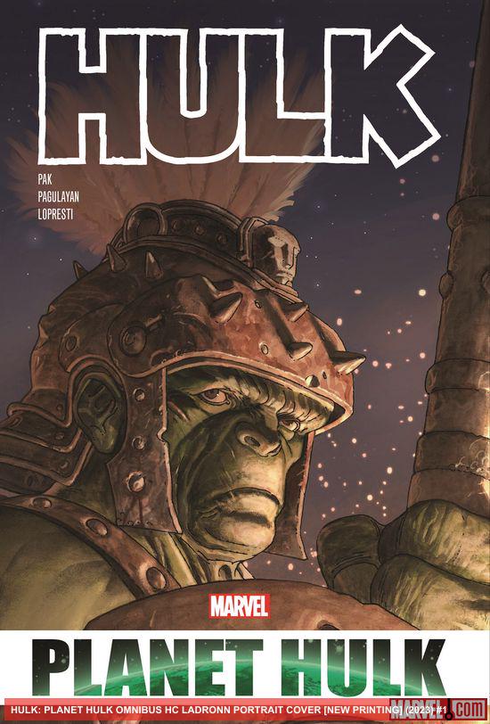 Hulk: Planet Hulk Omnibus (Trade Paperback)