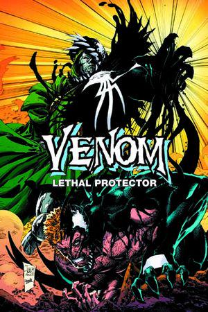 VENOM: LETHAL PROTECTOR - LIFE AND DEATHS TPB (Trade Paperback)