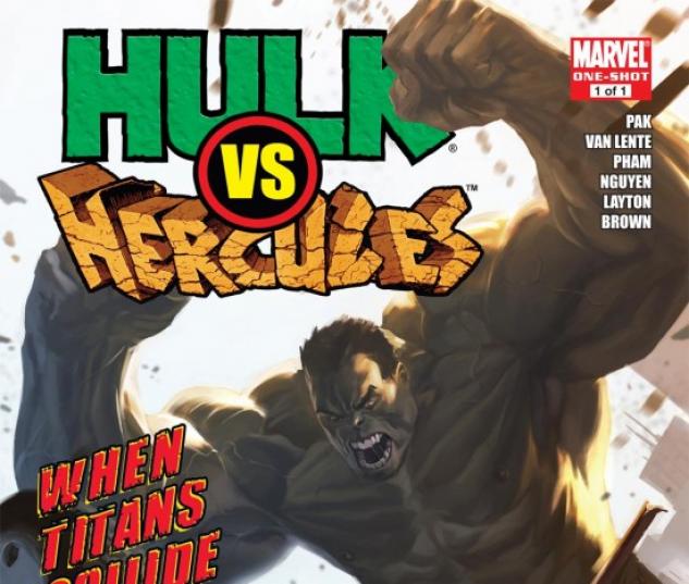 HULK VS. HERCULES: WHEN TITANS COLLIDE #1