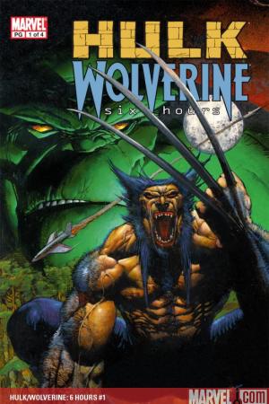Hulk/Wolverine: Six Hours #1 