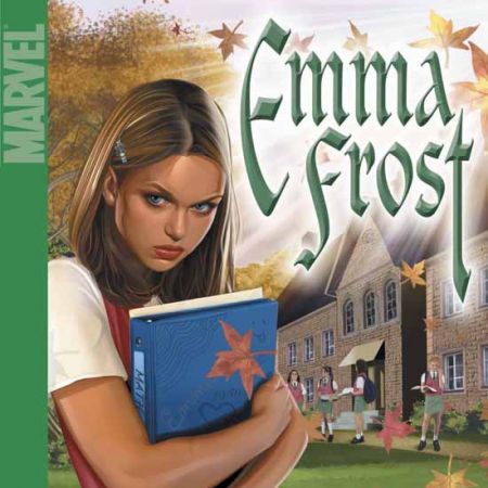 MARVEL AGE: EMMA FROST: HIGHER LEARNING (2004)