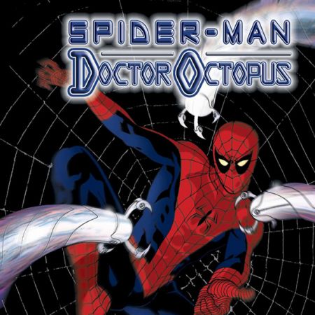 SPIDER-MAN/DOCTOR OCTOPUS: NEGATIVE EXPOSURE (2004)