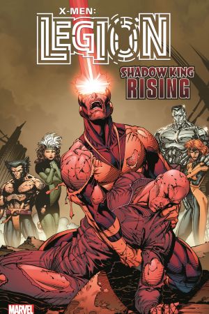 X-Men: Legion - Shadow King Rising (Trade Paperback)