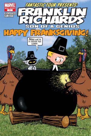 Franklin Richards: Happy Franksgiving (2006) #1