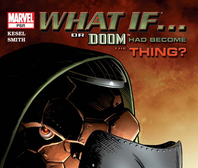 WHAT IF DOCTOR DOOM HAD BECOME THE THING? (2004)