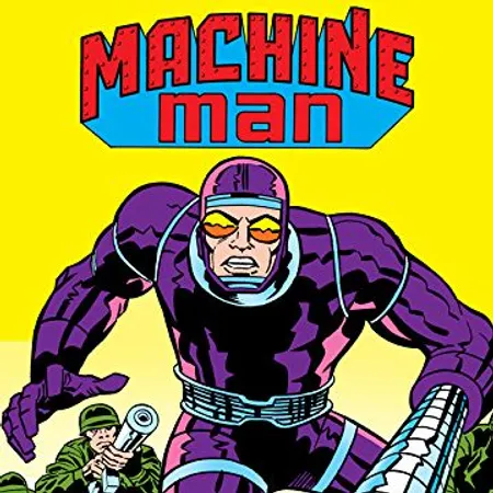Machine Man (1978 - 1981) | Comic Series | Marvel