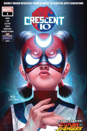 Future Fight Firsts: Crescent and Io (2019) #1