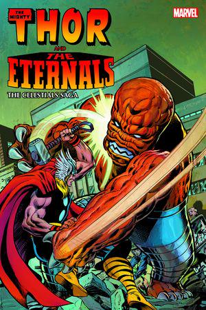 THOR AND THE ETERNALS: THE CELESTIALS SAGA TPB (Trade Paperback)