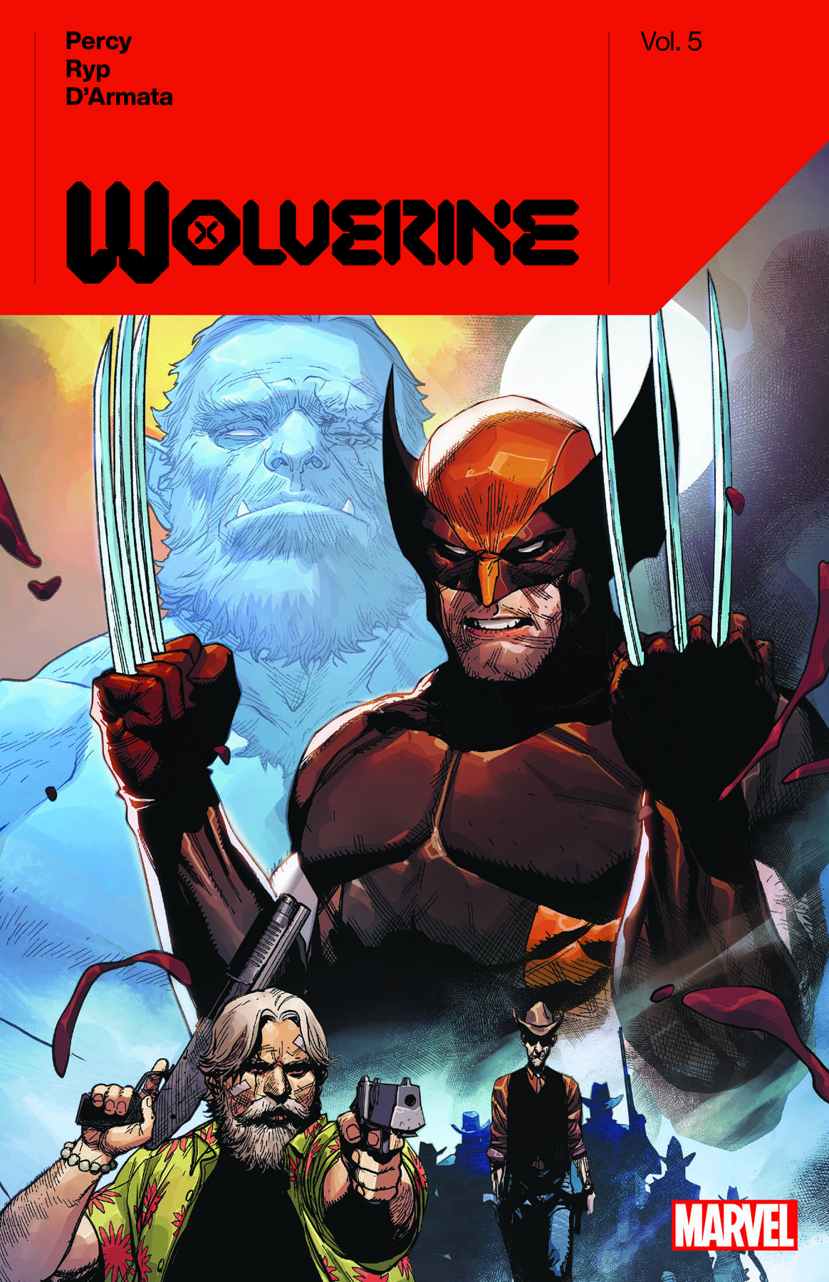 Wolverine By Benjamin Percy Vol. 5 (Trade Paperback)
