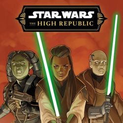 Star Wars: The High Republic [Phase III]