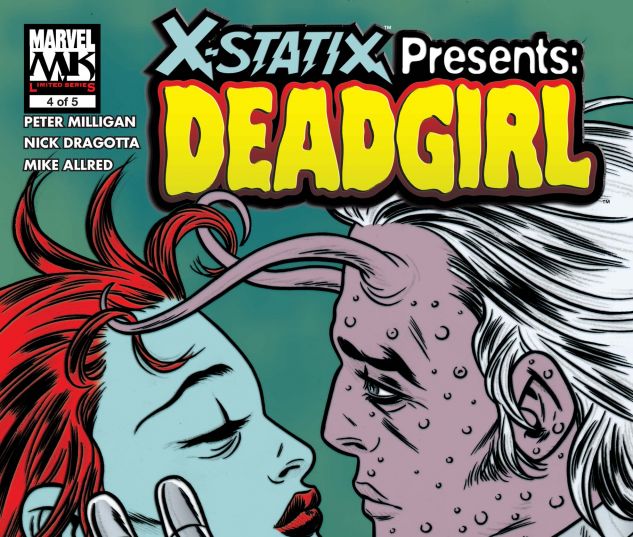 X-STATIX PRESENTS: DEAD GIRL (2006) #4