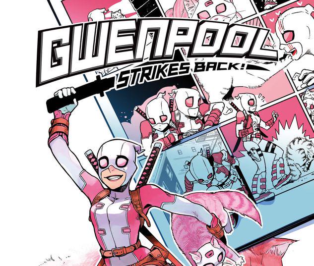 Gwenpool Strikes Back #2