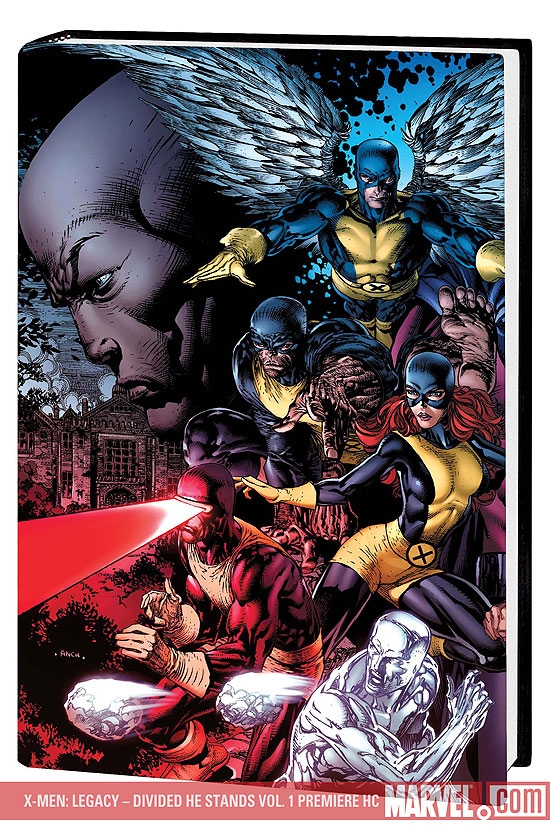 X-Men: Legacy - Divided He Stands Premiere (Hardcover)