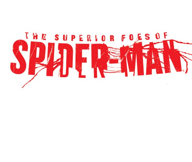 THE SUPERIOR FOES OF SPIDER-MAN 1 BLANK COVER VARIANT