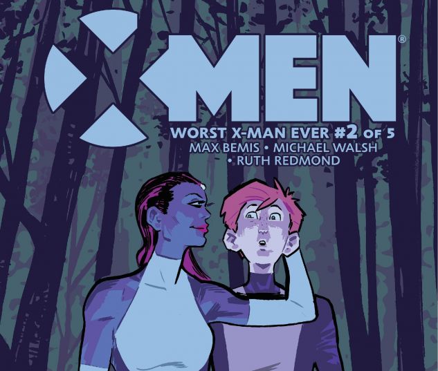 cover from X-Men: Worst X-Man Ever Digital Comic (2016) #2